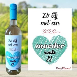 Wijnetiket Moederdag – Zo blij met een Moeder zoals jij