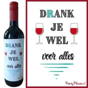 Wijnetiket Bedankt – Drank je wel voor alles