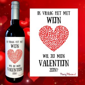 Wijnetiket Valentijnsdag – Ik vraag het met wijn, wil jij mijn Valentijn zijn?