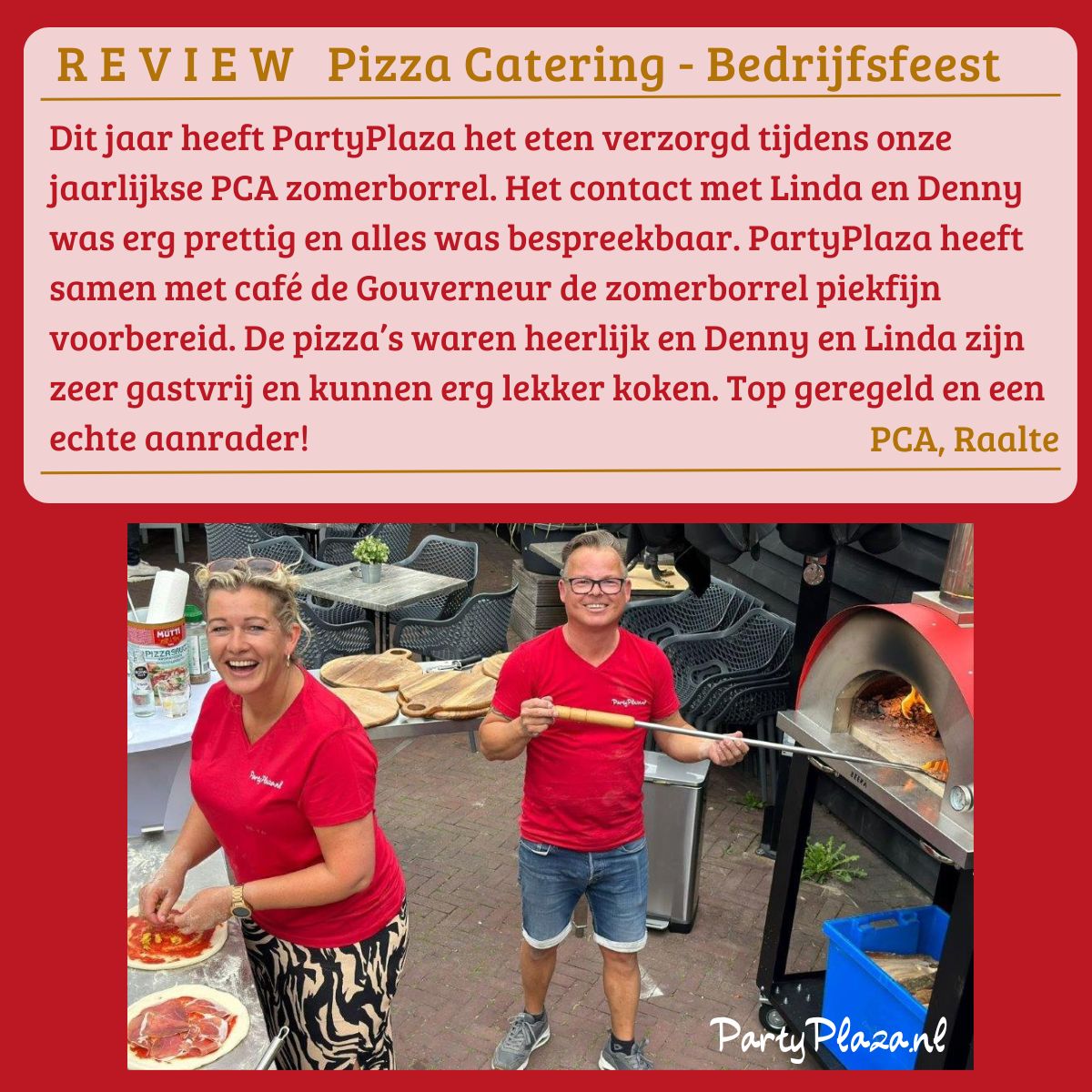 Lees meer over het artikel Pizza catering Bedrijfsfeest PCA Raalte