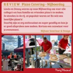 Pizzabakkers op locatie bij Nijboer in Mariënheem