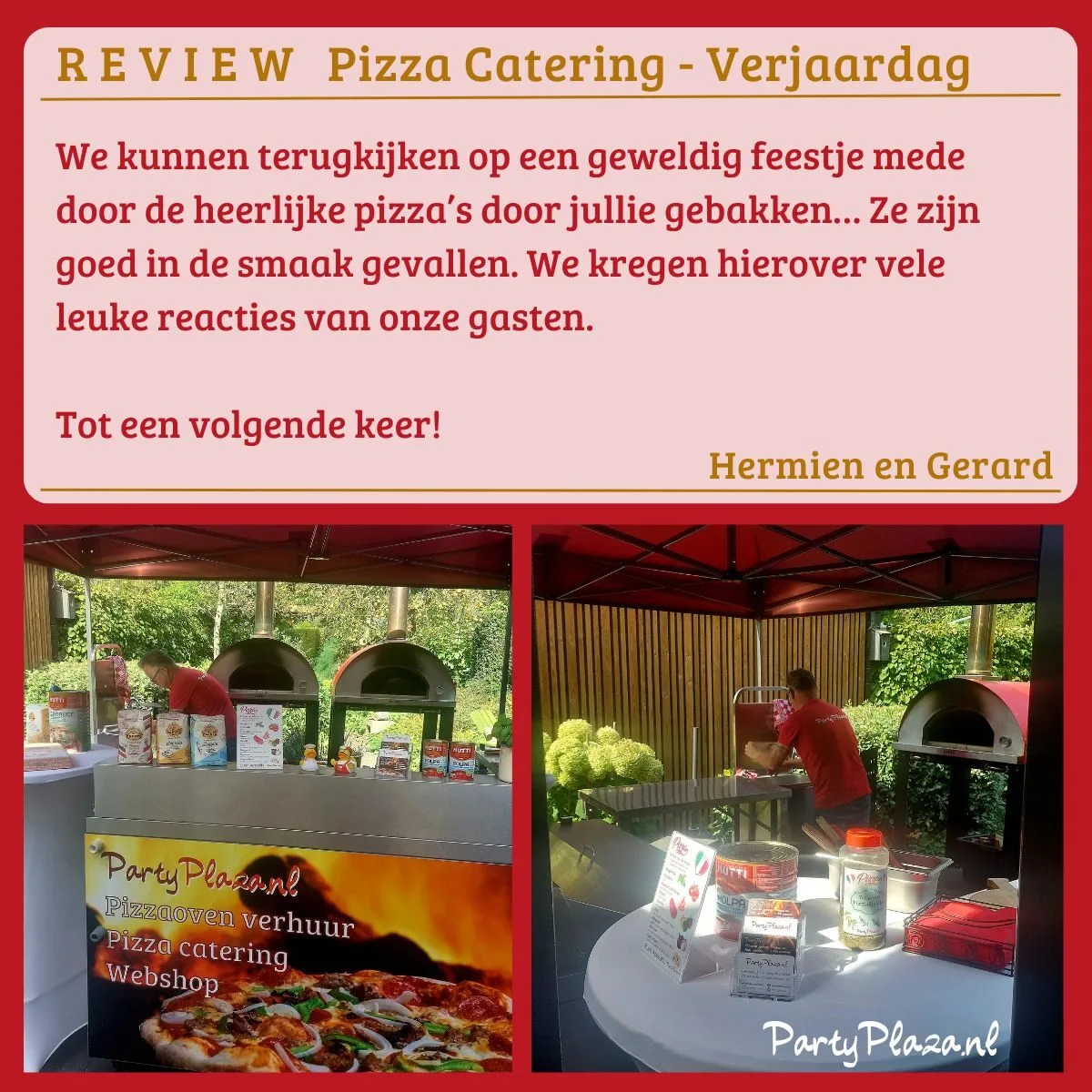Lees meer over het artikel Pizzabakkers op locatie Verjaardag Raalte