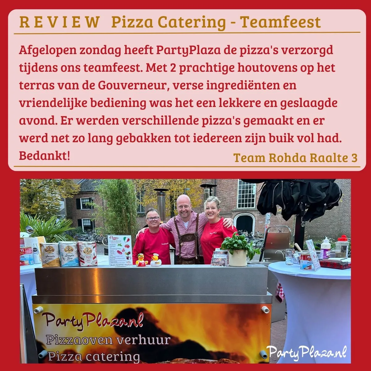 Lees meer over het artikel Pizza catering Teamfeest Rohda Raalte 3