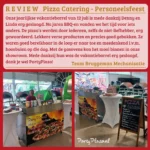 Pizza catering bij Bruggeman Mechanisatie in Broekland