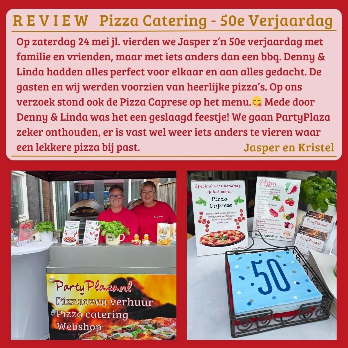 Lees meer over het artikel Pizzabakkers op locatie voor 50-Feest